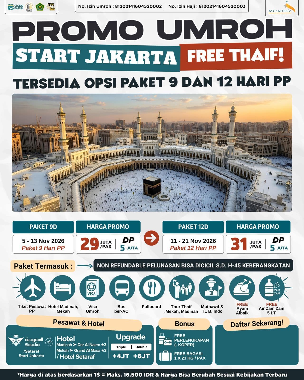 PROMO UMROH NOVEMBER 2026 FREE THAIF START JAKARTA